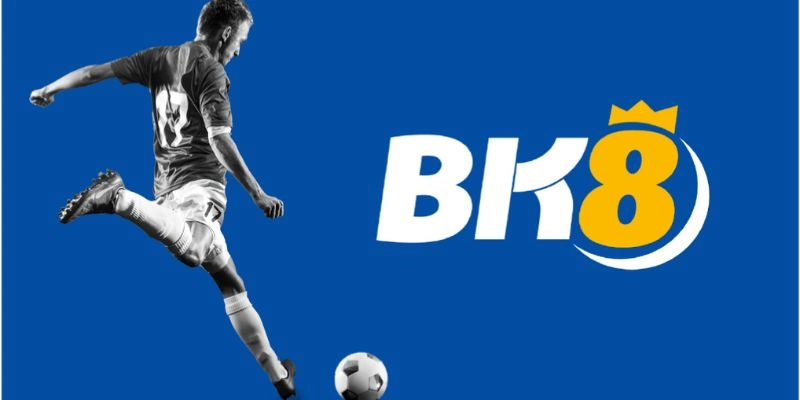 BK8 - Tha hồ cá cược với 4 sảnh chơi