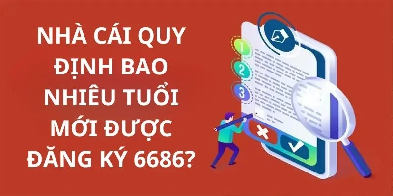 Quy định độ tuổi tham gia nhà cái là đủ 18 tuổi